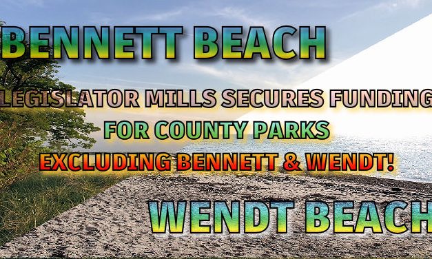 Legislator Mills Secures Funding for County Parks Excluding Bennett & Wendt!