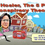 Mary Hosler, The 5 P’s & A Conspiracy Theory